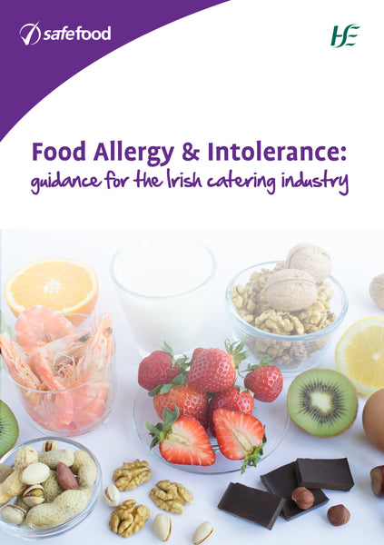 Food allergy and Intolerance : Guidance for the catering industry (IE)
